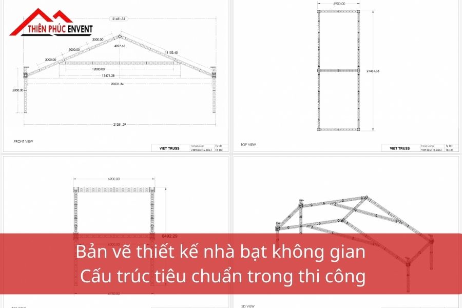 Bản vẽ thiết kế nhà bạt không gian - Cấu trúc tiêu chuẩn trong thi công